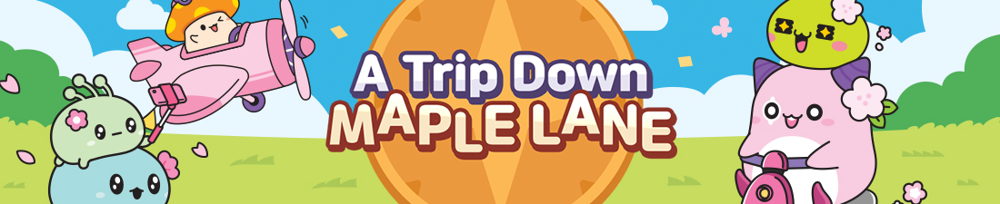 [Image: 1100x225-a-trip-down-maple-lane-2025-maplestory.jpg]