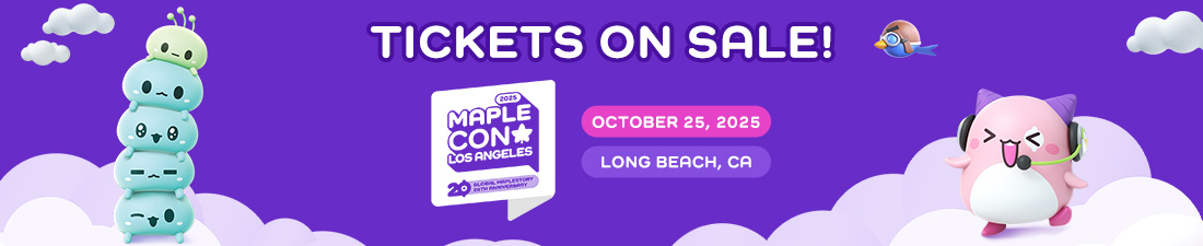 [Sold Out] Maple Con Los Angeles 2025 Tickets On Sale! preview